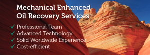Mechanical Enhanced Oil Recovery Services